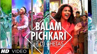 Balam Pichkari Remix Song Video Yeh Jawaani Hai Deewani