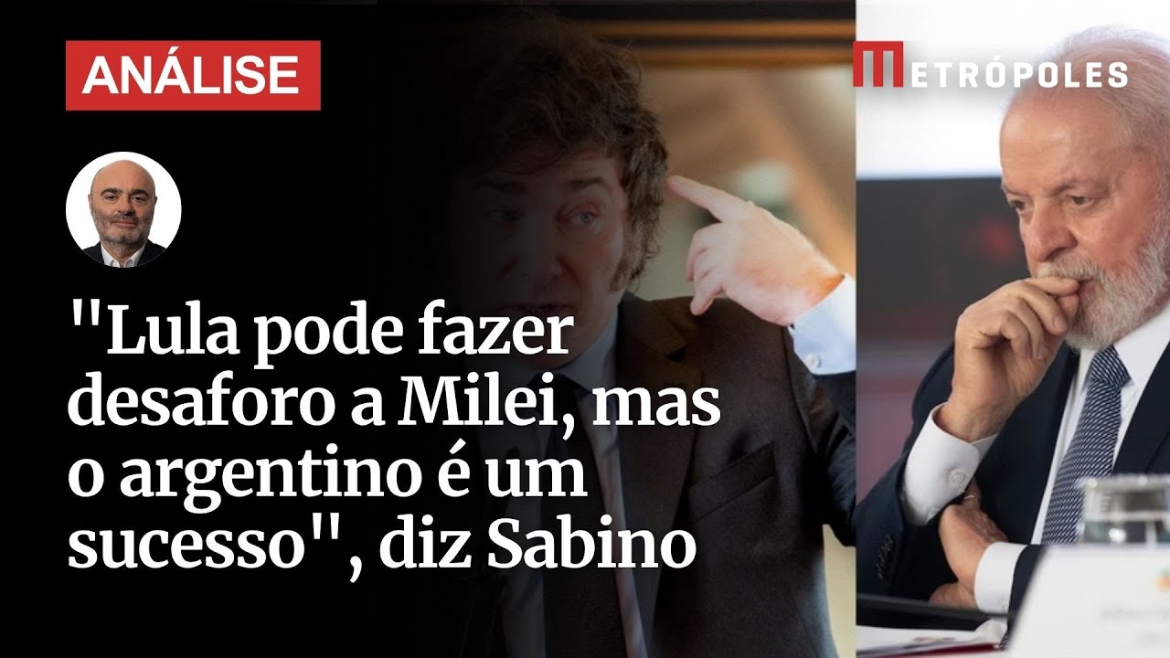 Lula pode fazer desaforo a Milei mas o argentino é um sucesso analisa Mario Sabino