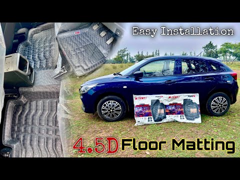 Maruti Suzuki Baleno New | 4.5 D Floor Mat Installation 