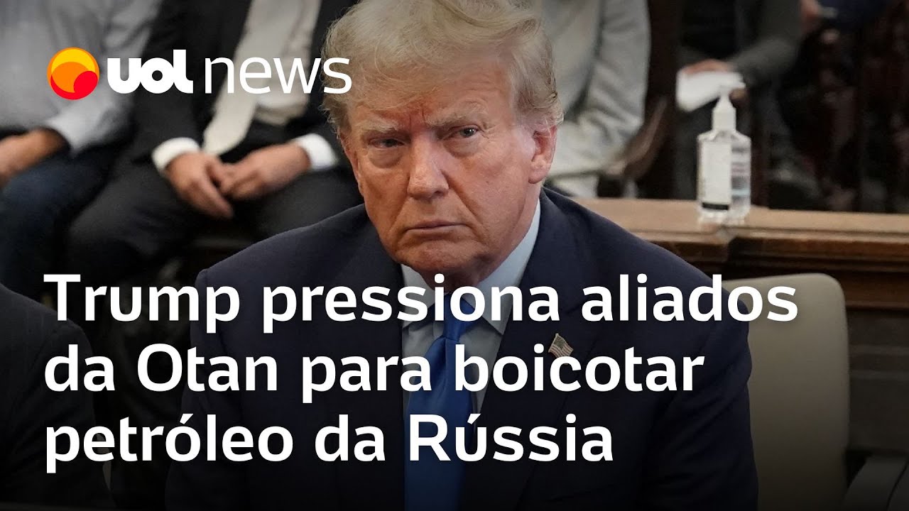 Trump pressiona aliados da Otan para boicotar petróleo da Rússia