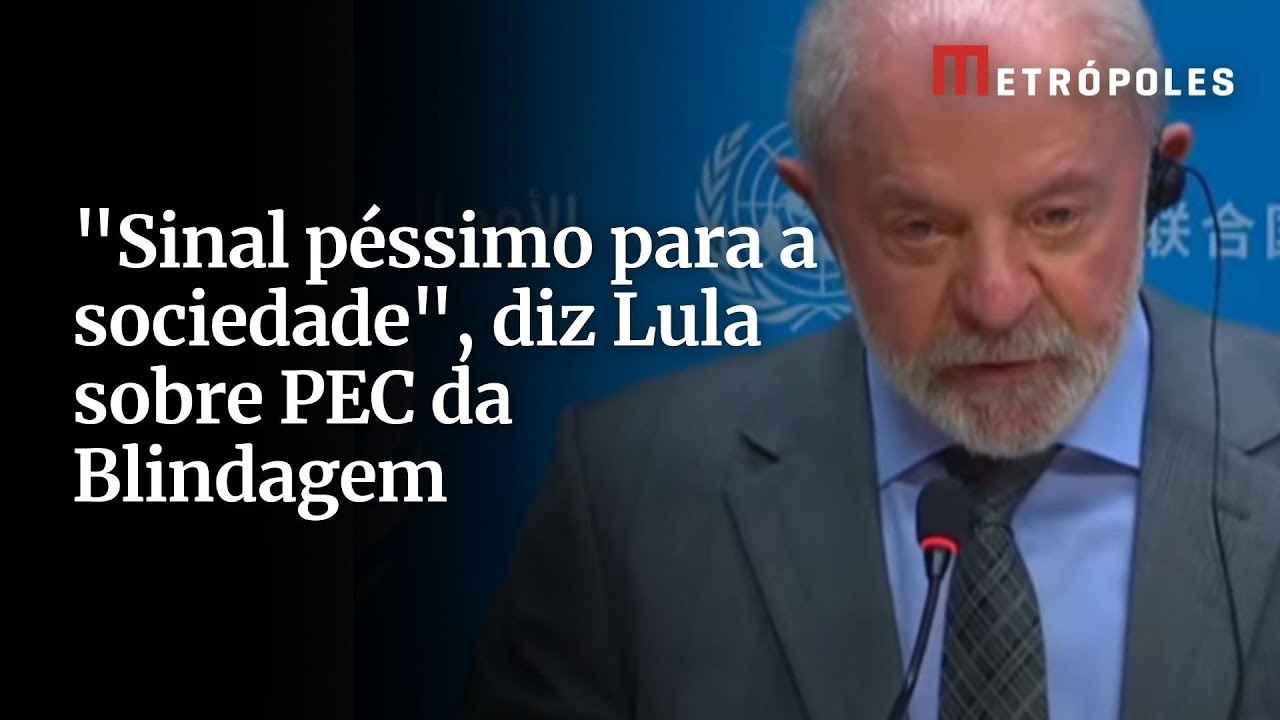 Sinal péssimo para a sociedade diz Lula sobre PEC da Blindagem