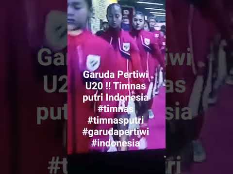 TIMNAS PUTRI U20 INDONESIA II GARUDA PERTIWI MUDA #timnasday #timnas #timnasputriindonesia #garuda