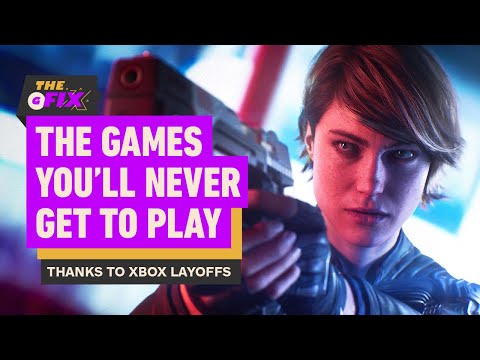 The Games You’ll Never Play Thanks To Xbox’s Massive Layoffs | IGN The Daily Fix