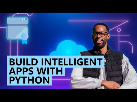 Build intelligent apps with Python