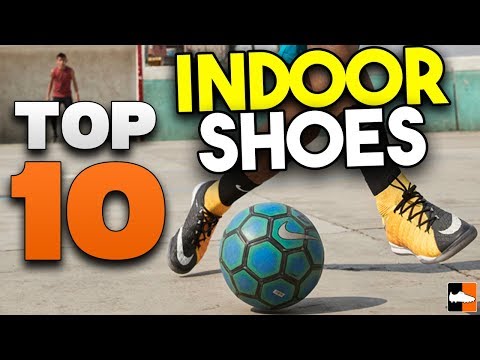 Top 10 Futsal Shoes! Best Indoor Football & Soccer Trainers - UCs7sNio5rN3RvWuvKvc4Xtg