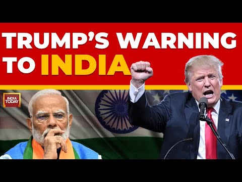 Live: Trump's Big Warning To India | Trump Threats Higher Tariffs | India-US Relations | Trump News