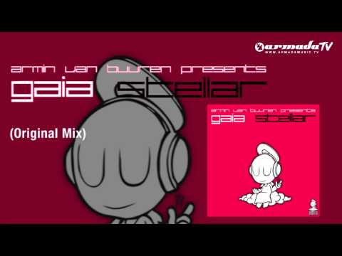 Armin van Buuren presents Gaia - Stellar (Original Mix) - UCGZXYc32ri4D0gSLPf2pZXQ