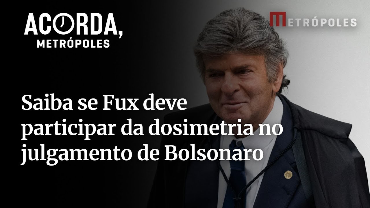 Fux participará da dosimetria no julgamento de Bolsonaro Ex ministro explica possibilidade