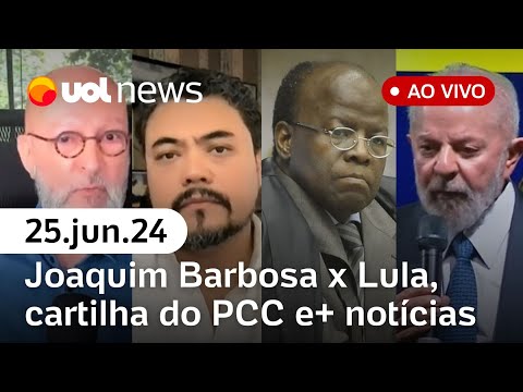 Joaquim Barbosa chama Lula de 'omisso'; cartilha do PCC, Assange e+ notícias | UOL News 1ª Edição