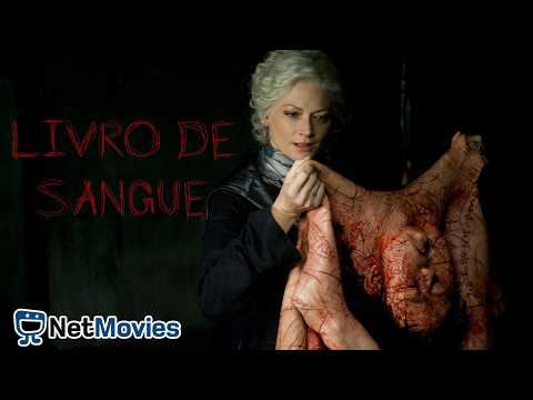 Livro de Sangue - Filme Completo Dublado - Filme de Terror/Suspense | NetMovies Suspense