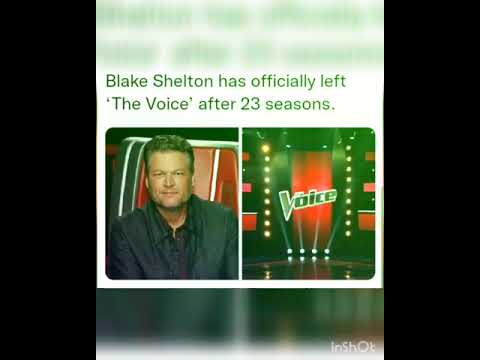 Blake Shelton has officially left ‘The Voice’ after 23 seasons.