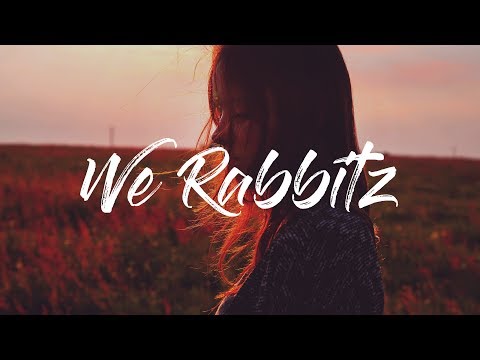 We Rabbitz - Don't Tell Me That It's Over [ Dance & Edm ]  - UCUavX64J9s6JSTOZHr7nPXA