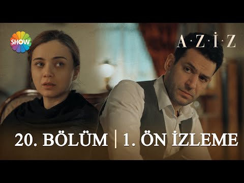 Aziz 20. Bölüm 1. Ön İzleme | 