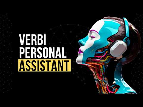 Not Just Talk: Verbi, the Voice Assistant That Acts