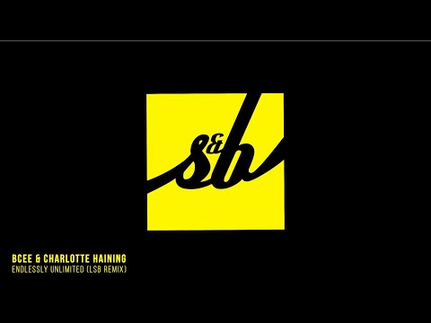 BCee & Charlotte Haining - Endlessly Unlimited (LSB Remix)