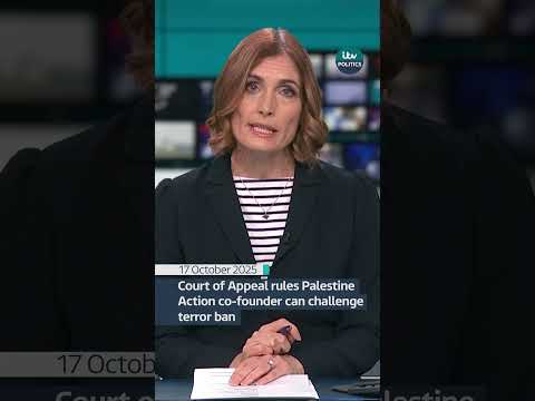 Court of Appeal rules Palestine Action co-founder can challenge terror ban #itvnews