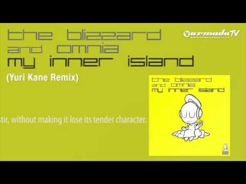 The Blizzard & Omnia - My Inner Island (Yuri Kane Remix) - UCGZXYc32ri4D0gSLPf2pZXQ
