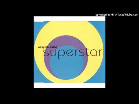 Novy vs. Eniac - Superstar (Jason Nevins Live Peep Show Remix)