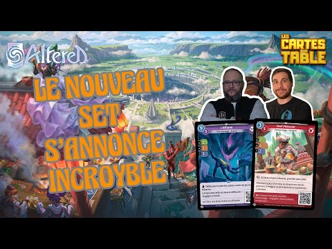 LE NOUVEAU SET S'ANNONCE INCROYABLE ! ALTERED