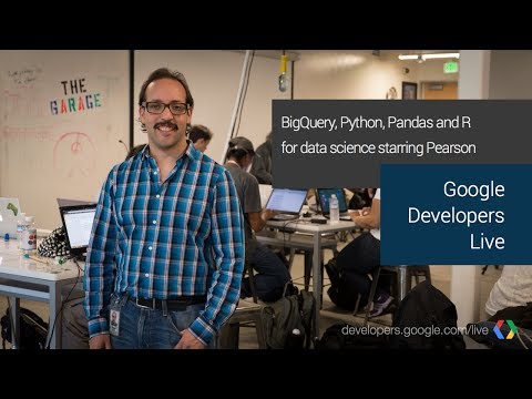 BigQuery, IPython, Pandas and R for data science, starring Pearson - UC_x5XG1OV2P6uZZ5FSM9Ttw