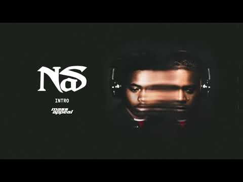 Nas - Intro (Official Audio)