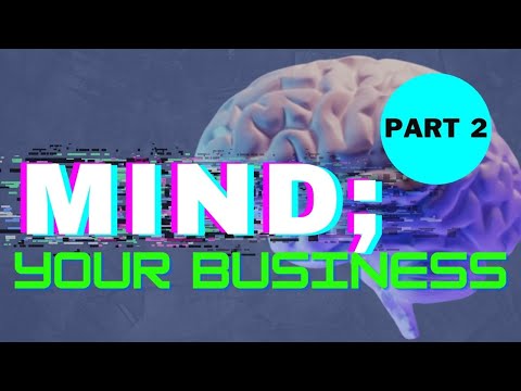 Mind; Your Business Pt. 2 - Carl Ferguson