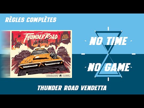 Thunder Road Vendetta - Règles du jeu complètes