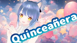 ¡Quinceañera!　誕生日パーティー