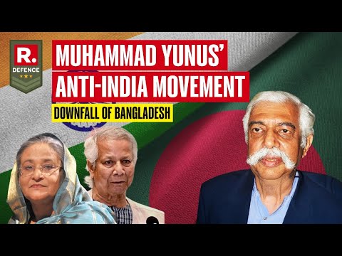 GD Bakshi Analyses Muhammad Yunus’ Anti-India Movement & Role In Bangladesh’s Downfall