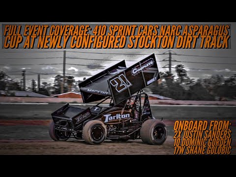 Full Event Coverage: 410 Sprint Cars NARC Asparagus Cup at Newly Configured Stockton Dirt Track - dirt track racing video image