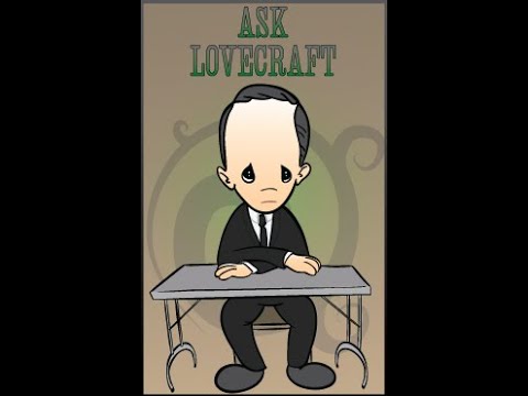 Ask Lovecraft - Oz