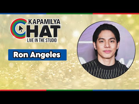 Ron Angeles | Kapamilya Chat