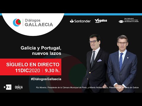 Diálogos Gallaecia. Galicia y Portugal, nuevos lazos