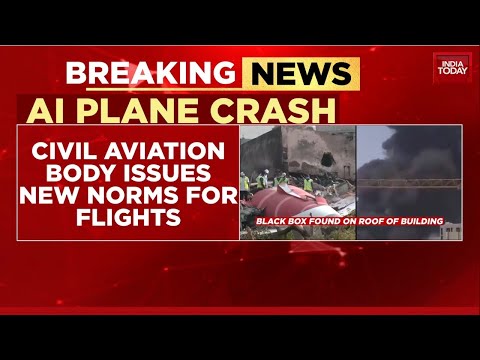 DGCA Issues New Safety Norms for Boeing 787 Fleet After Air India Crash | India Today