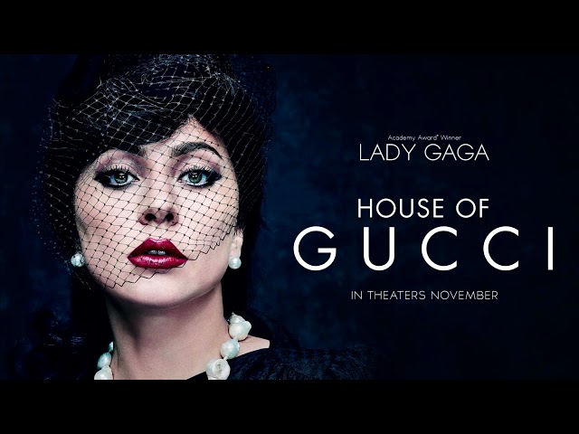 House of Gucci Trailer Music: What to Expect
