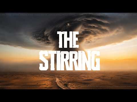 The Stirring