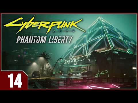 Cyberpunk 2077: Phantom Liberty - EP14 No Easy Way Out