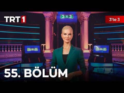 3’te 3 55. Bölüm