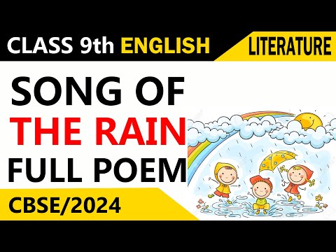 Song of the Rain | Class 9 | English Literature | Chapter 12 | Hindi Explanation