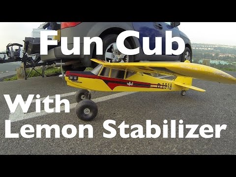 Fun Cub w/ Lemon RX Stabilizer Part 1 - UCTa02ZJeR5PwNZK5Ls3EQGQ