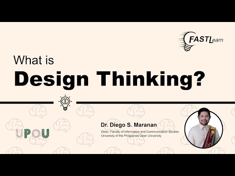 FASTLearn Episode 1 - What is Design Thinking?