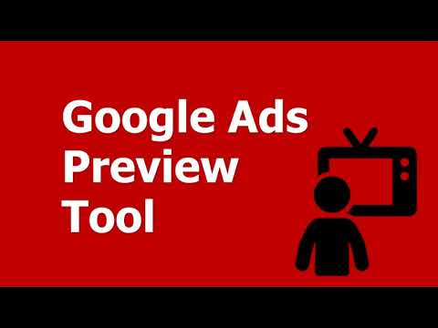 Google Ads Preview Tool - How to Use the Google Ads Preview Tool Anonymously