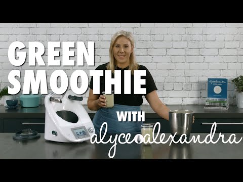 Thermoflix - Green Smoothie - Guest Host Alyce Alexandra