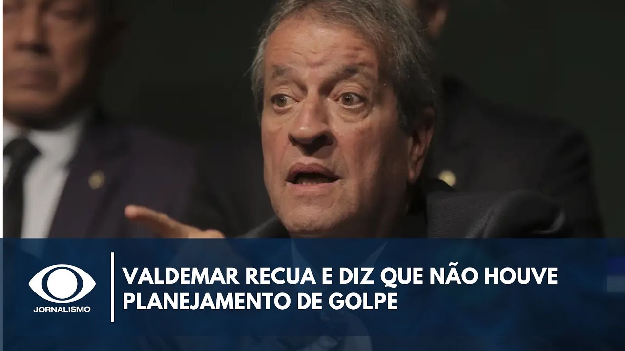 Valdemar recua e diz que não houve planejamento de golpe