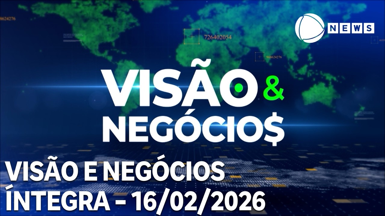 Visão  Negócios   16022026