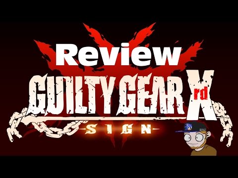 Guilty Gear Xrd Sign on PS4 Review! - UCiHFS5txB0O7jckRk-oK8XQ