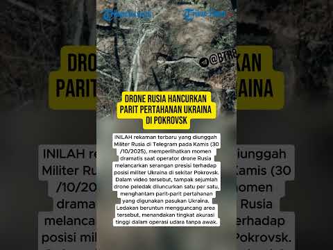 DRONE RUSIA HANCURKAN PARIT PERTAHANAN UKRAINA DI POKROVSK