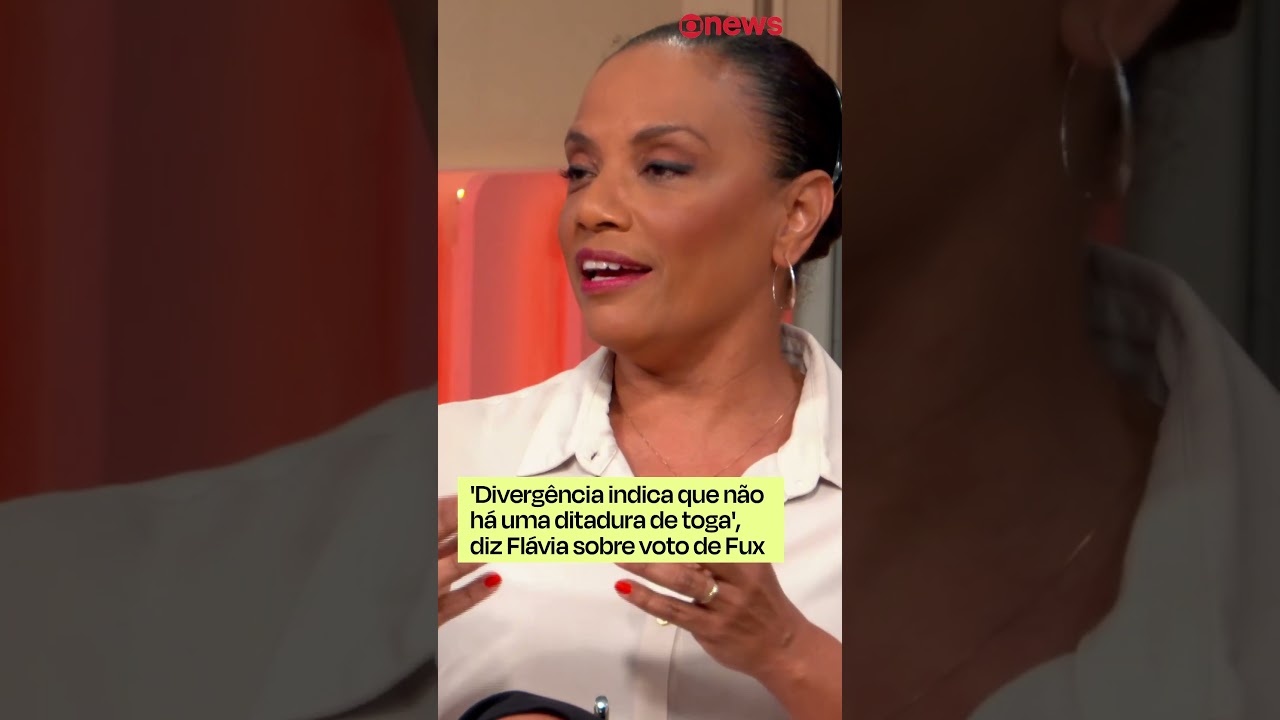 Divergência indica que não há uma ditadura de toga diz Flávia sobre voto de Fux