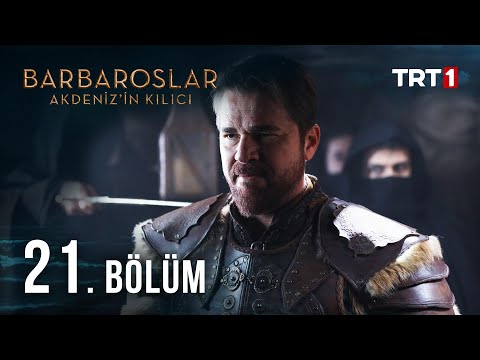 Barbaroslar Akdeniz'in Kılıcı 21. Bölüm