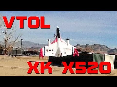 XK X520 Brushless VTOL Vertical Takeoff RC Airplane Flight Test Review - UC90A4JdsSoFm1Okfu0DHTuQ